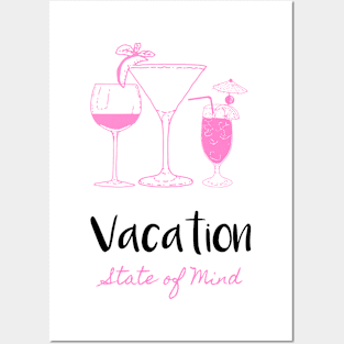 Vacation State of Mind Posters and Art